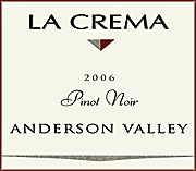 La Crema 2006 Anderson Valley Pinot Noir